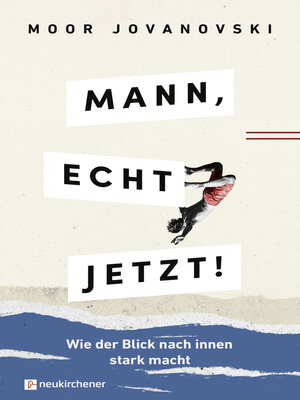 cover image of Mann, echt jetzt!